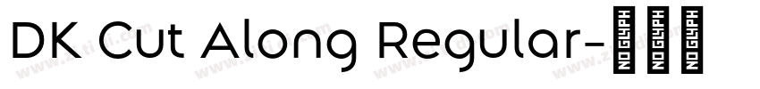 DK Cut Along Regular字体转换